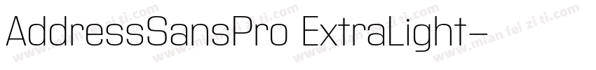 AddressSansPro ExtraLight字体转换